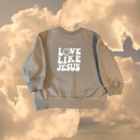 love like jesus sweatshirt